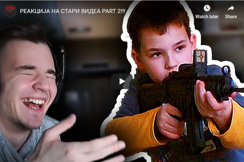 РЕАКЦИЈА НА СТАРИ ВИДЕА PART 2!!!