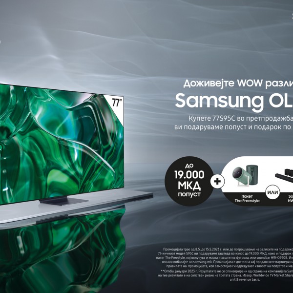 Доживејте ја WOW разликата со Samsung OLED: Претпродажба со извонредни подароци за уште подобро доживување на гледањето